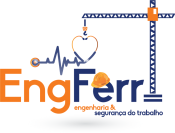 ENGFERR Saúde e Segurança do Trabalho